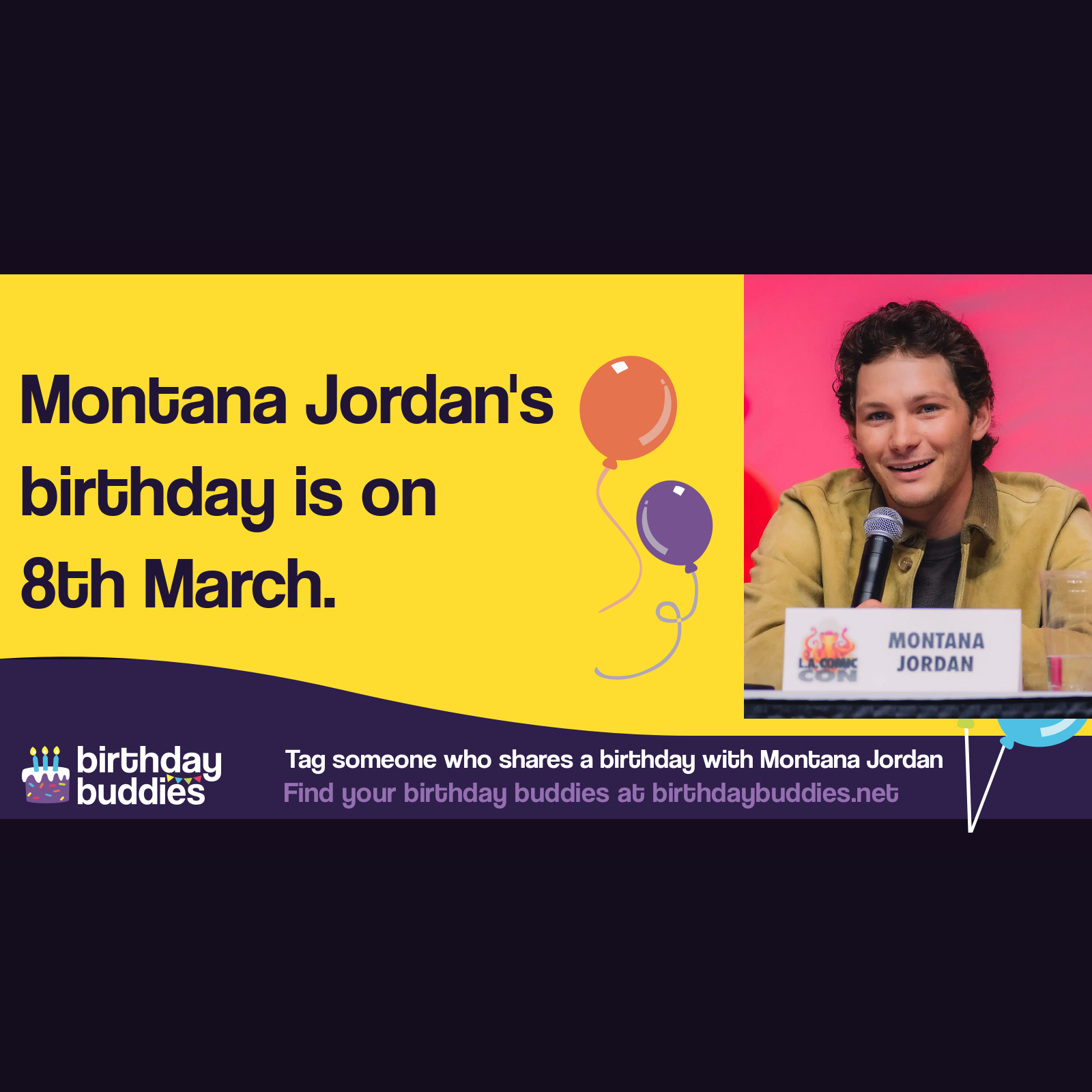 Montana Jordan’s birthday is 8th March 2003