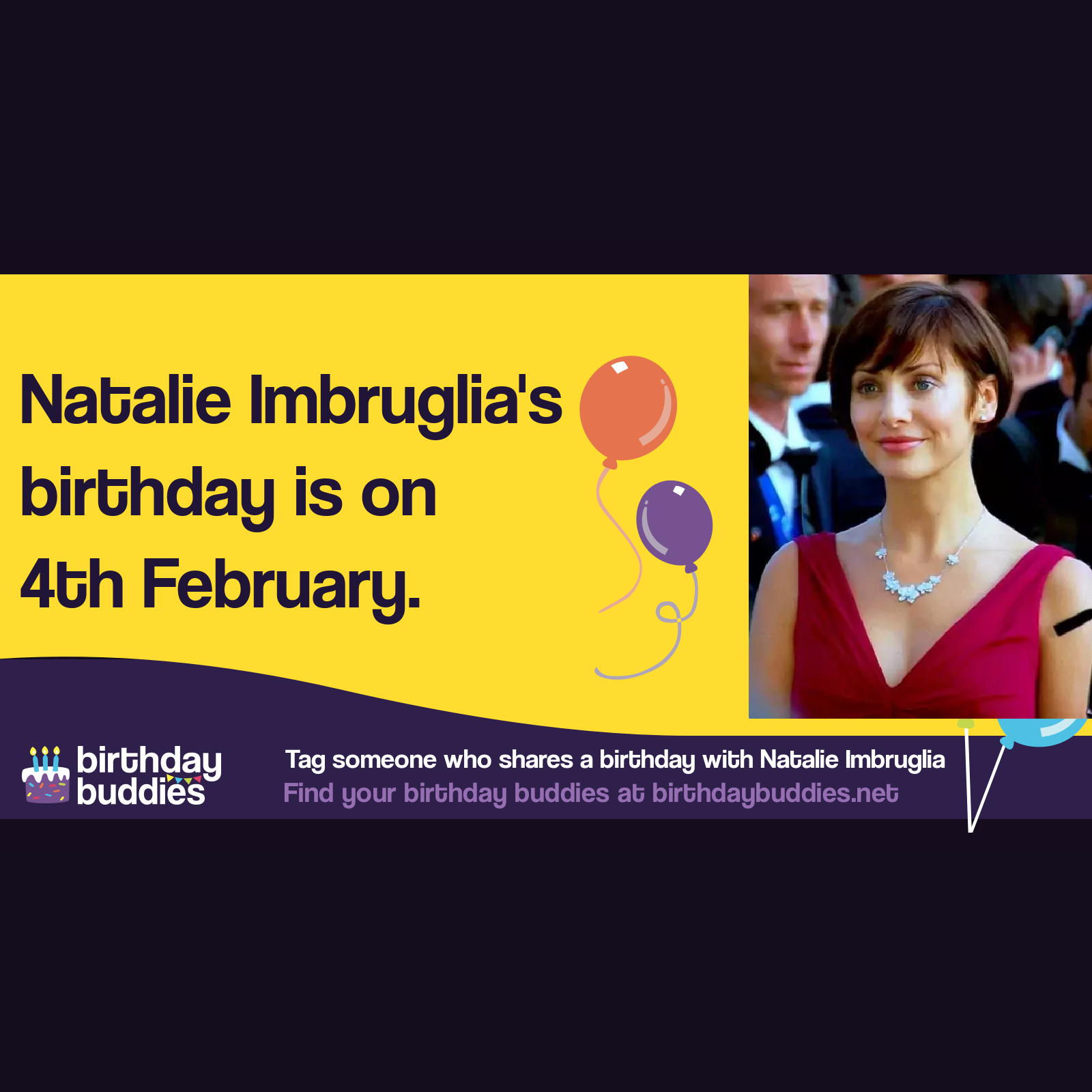 Natalie Imbruglia’s birthday is 4th February 1975