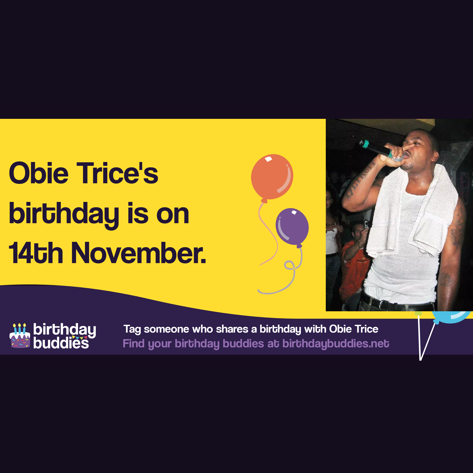 Obie Trice’s birthday is 14th November 1977