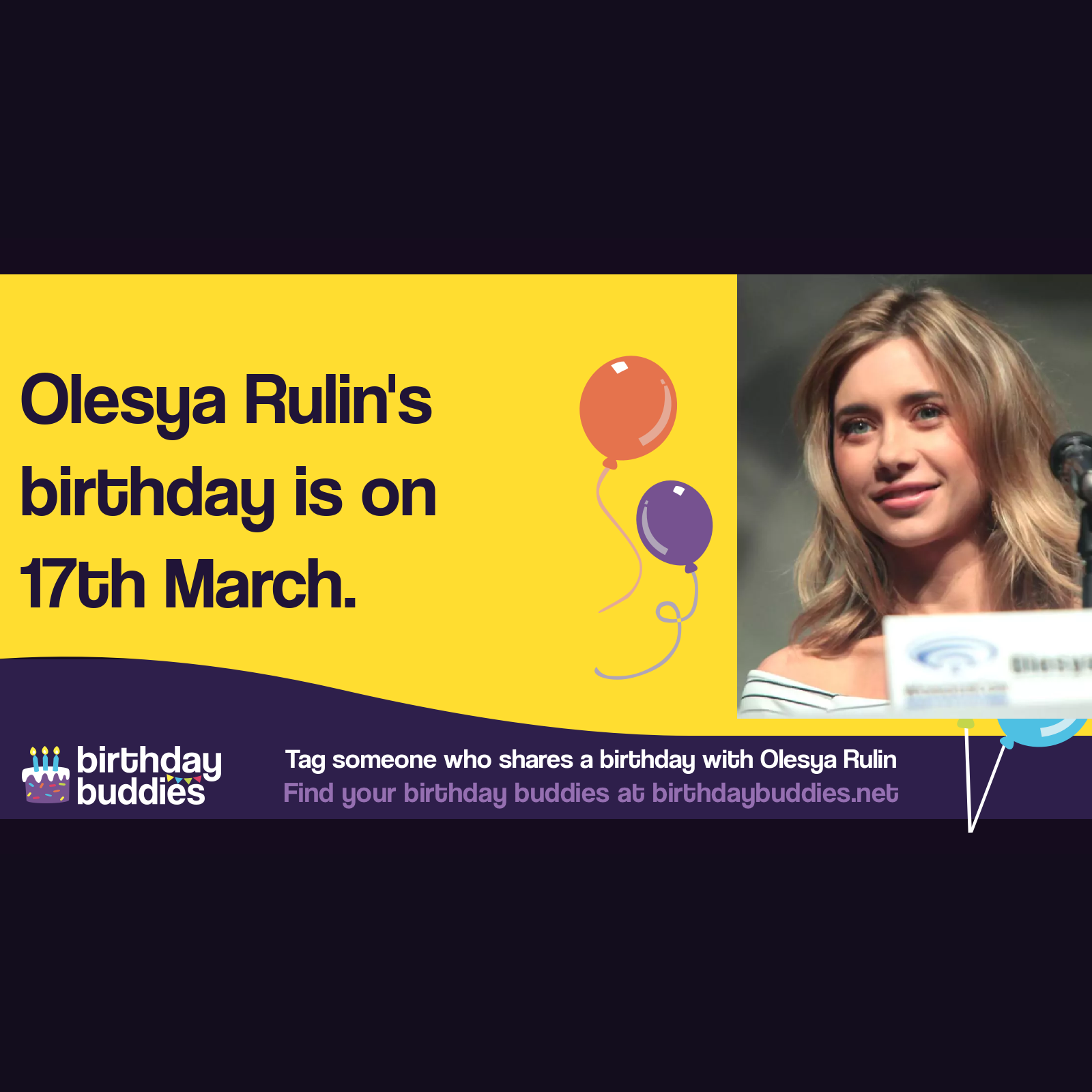 Olesya Rulin’s birthday is 17th March 1986