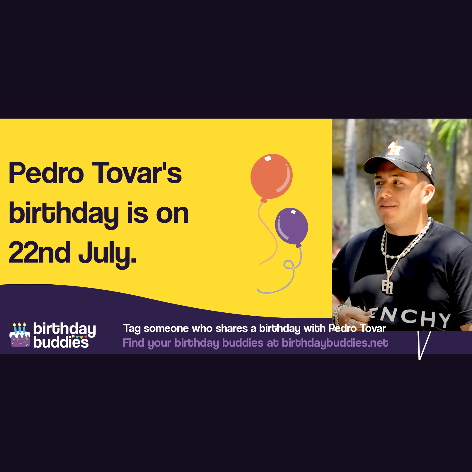 pedro-tovar-s-birthday-is-22nd-july-2003