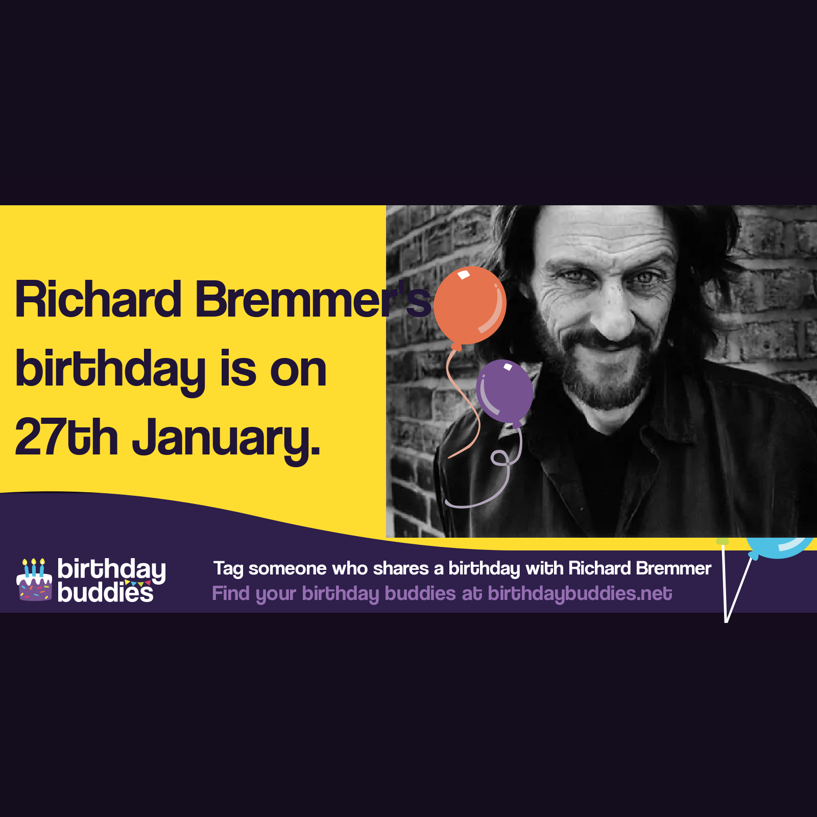 Richard Bremmer S Birthday Is 27th January 1953 Og