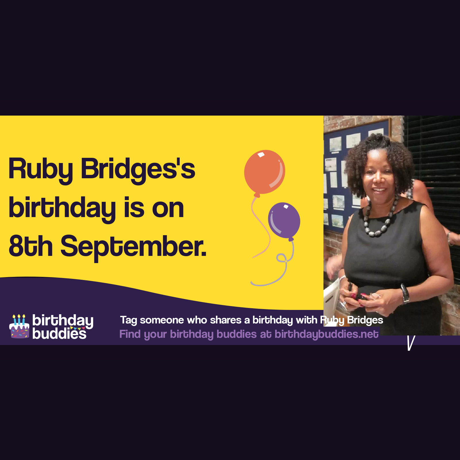 Ruby Bridges s Birthday Is 8th September 1954