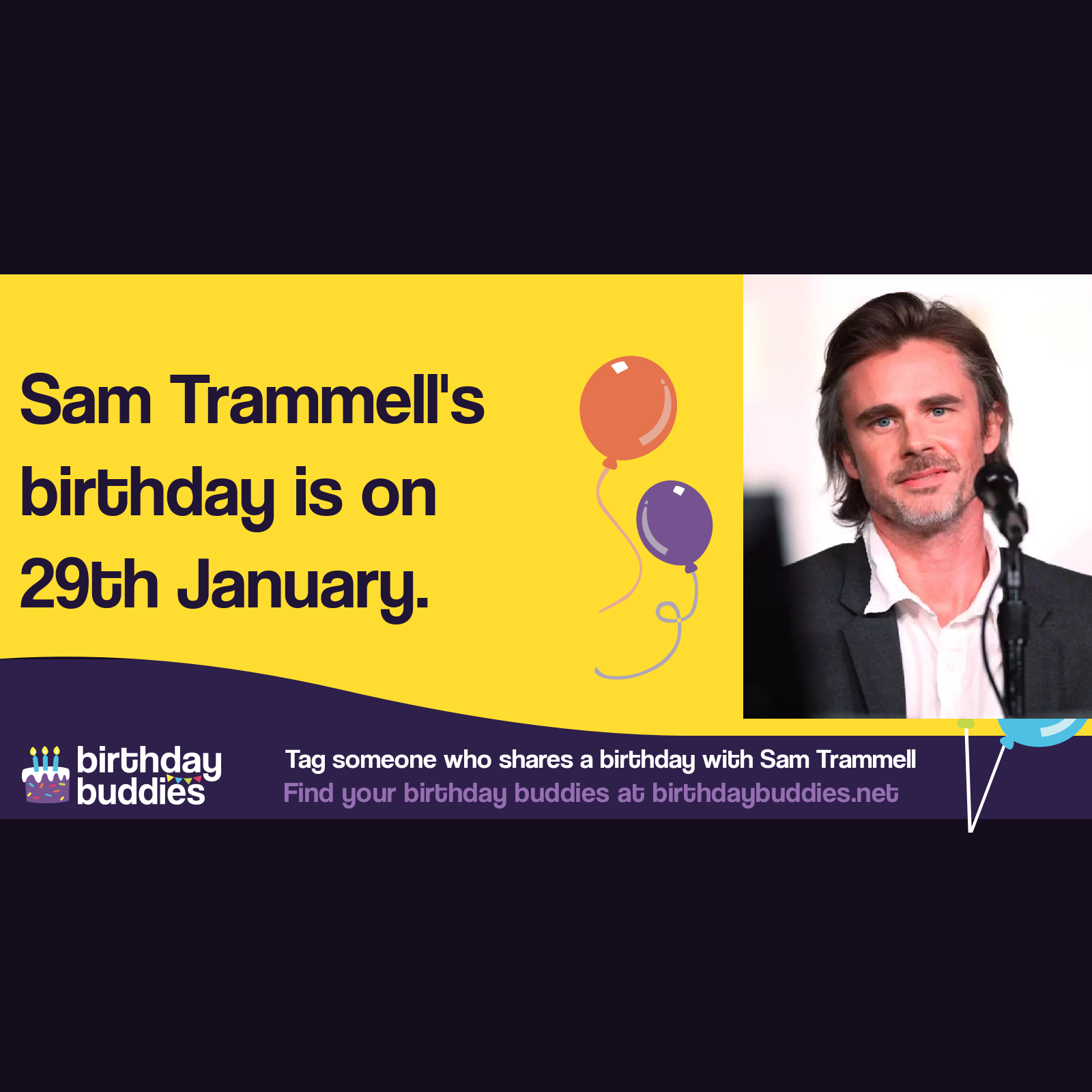 Sam Trammell’s birthday is 29th January 1969