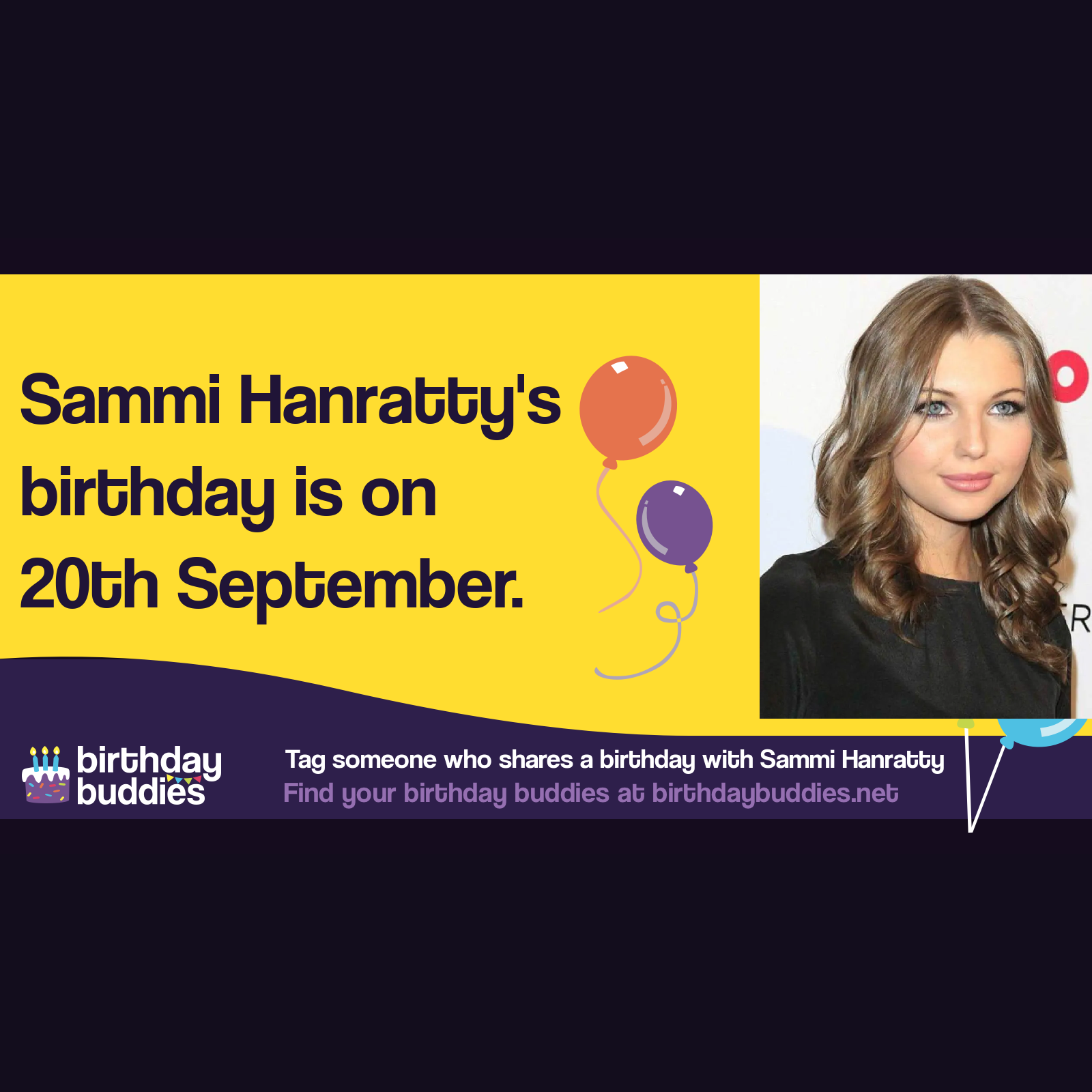 Sammi Hanratty's birthday is 20th September 1995