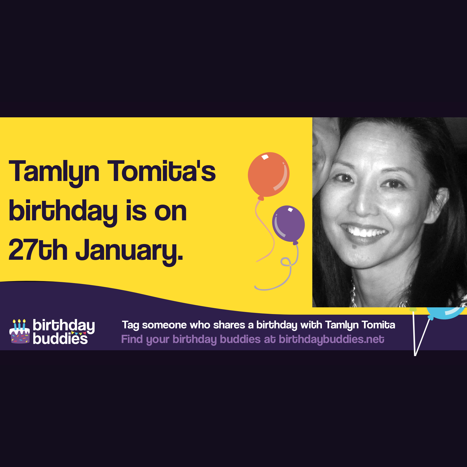 Tamlyn Tomita’s birthday is 27th January 1966