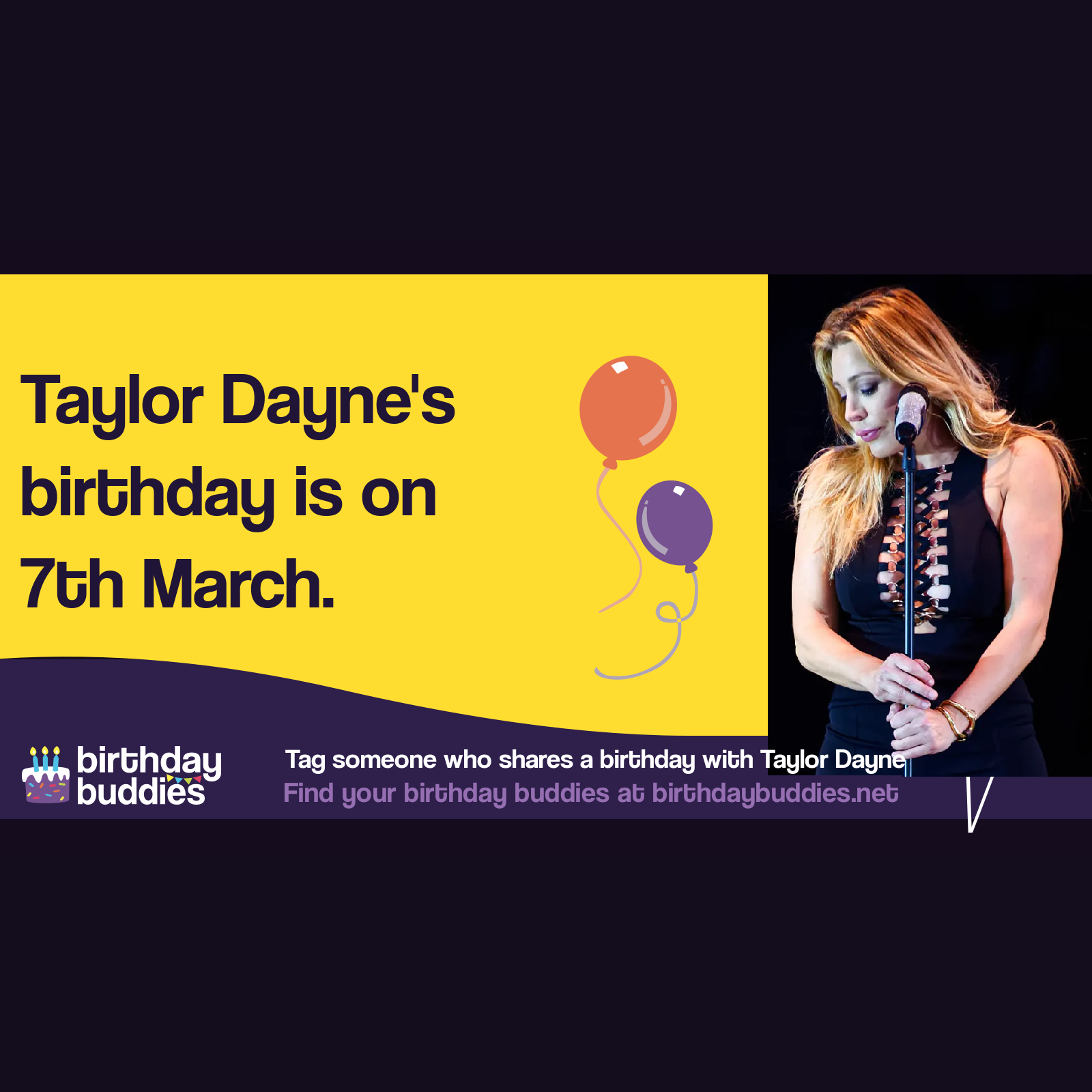 Taylor Dayne’s birthday is 7th March 1962