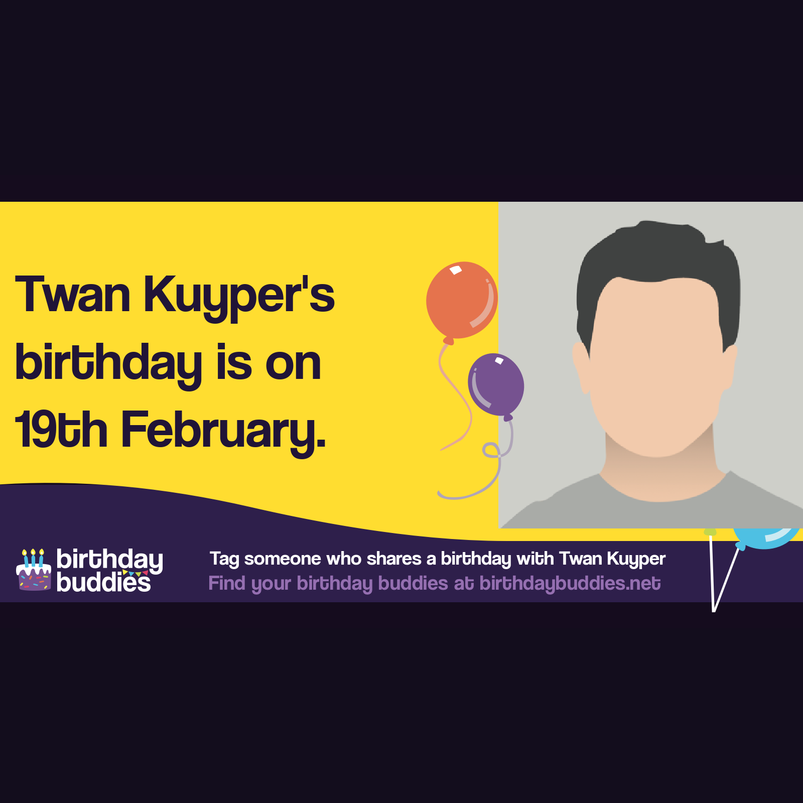 Twan Kuyper's birthday is 19th February 1996