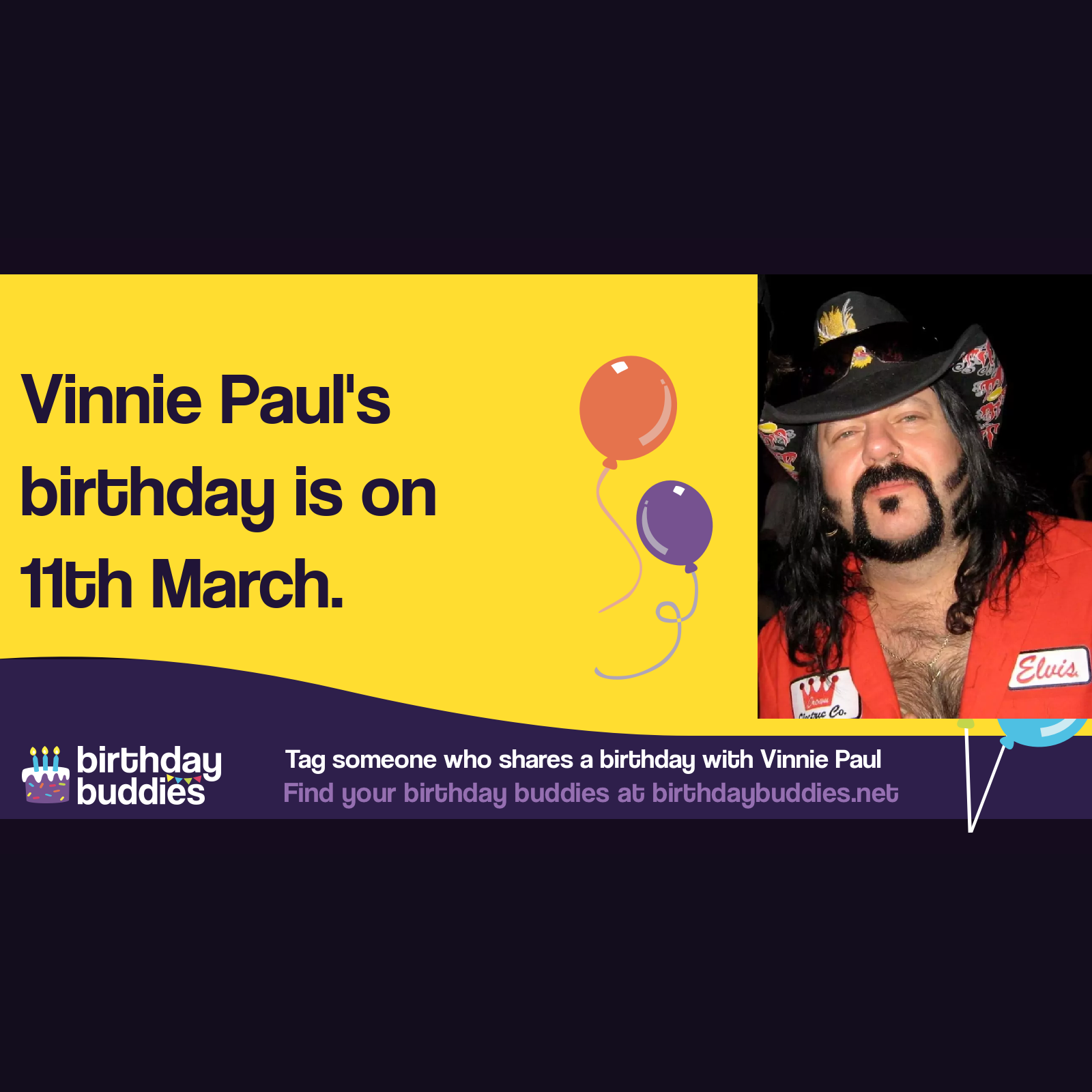 Vinnie Paul S Birthday Was 11th March 1964