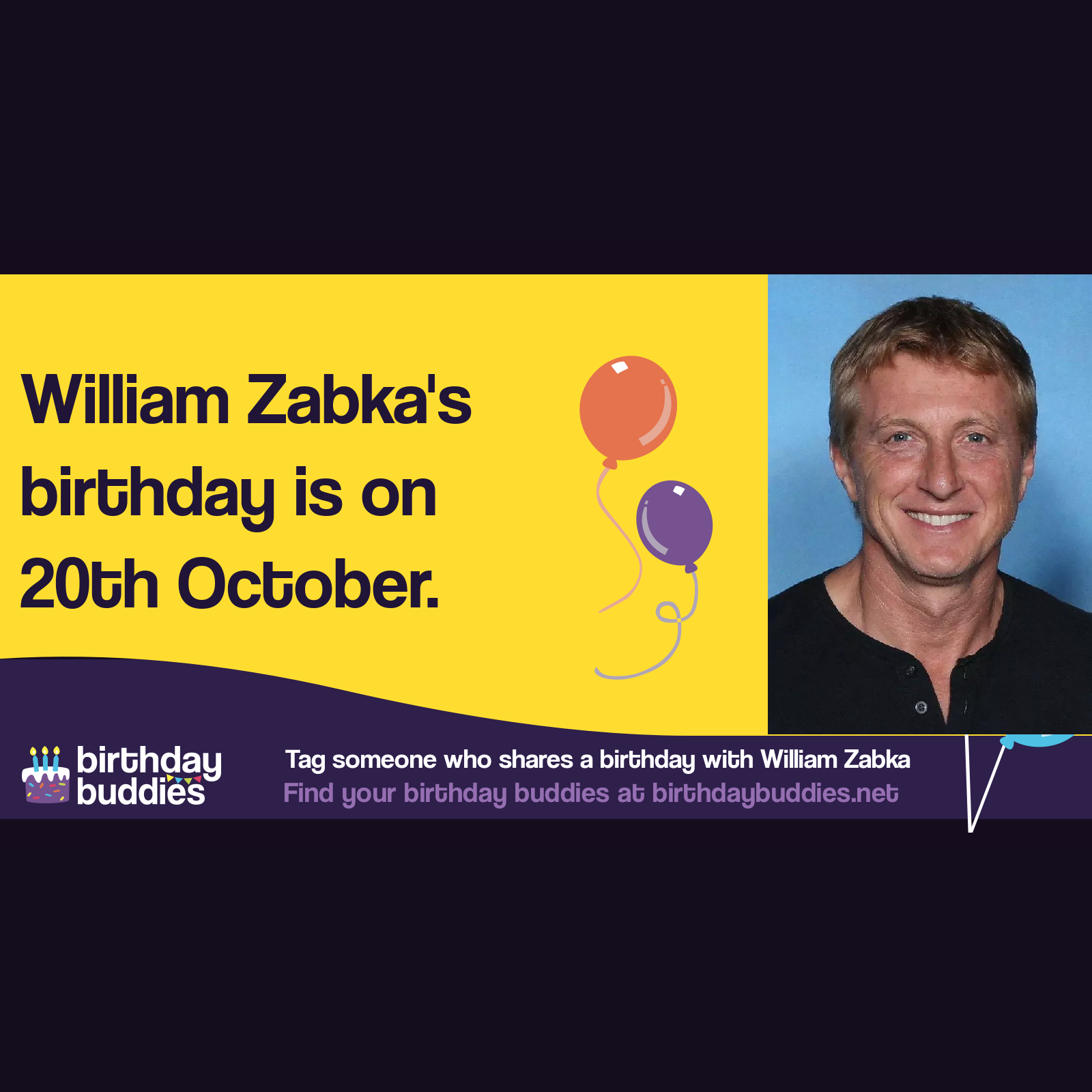 William Zabka’s birthday is 20th October 1965
