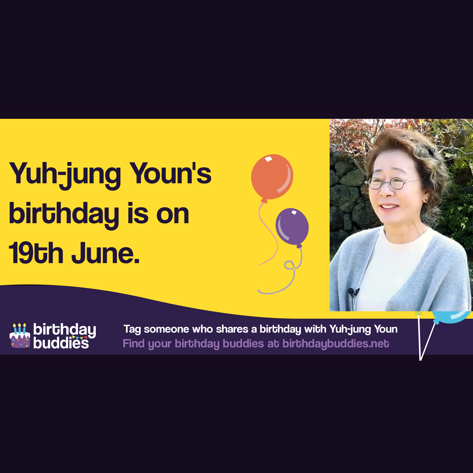 Yuh-jung Youn’s birthday is 19th June 1947